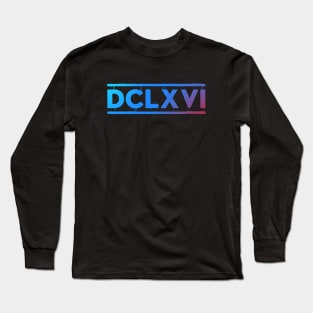 DCLXVI Long Sleeve T-Shirt